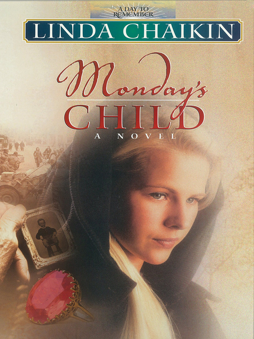 Title details for Monday's Child by Linda Chaikin - Available